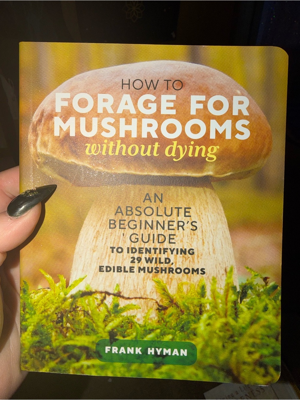 Frank Lyman Design Mushroom Foraging Guide - Green and Brown Cover